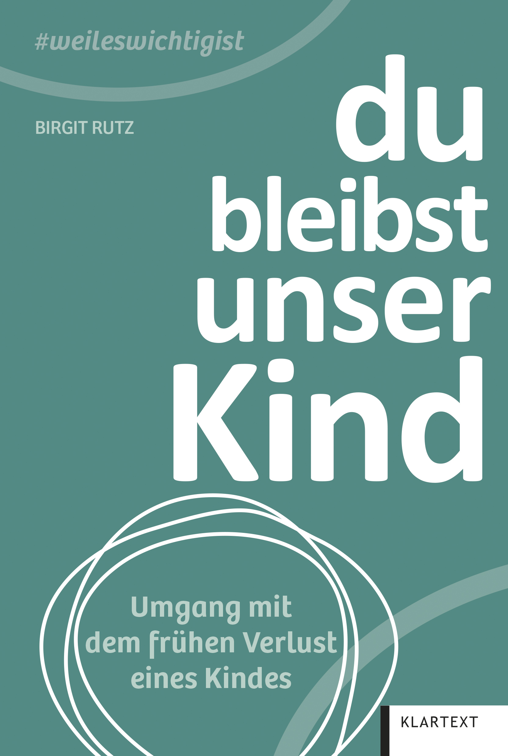 Du bleibst unser Kind