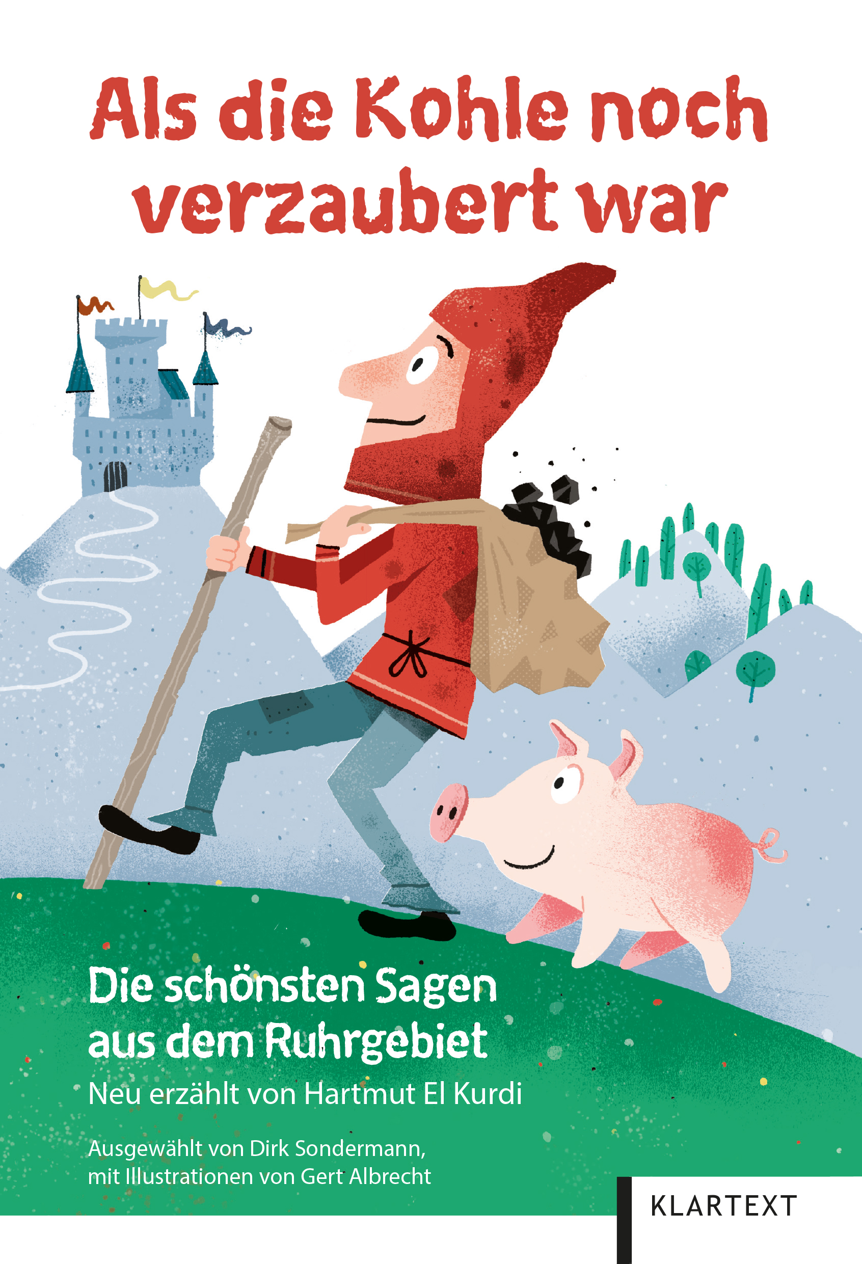 Als die Kohle noch verzaubert war