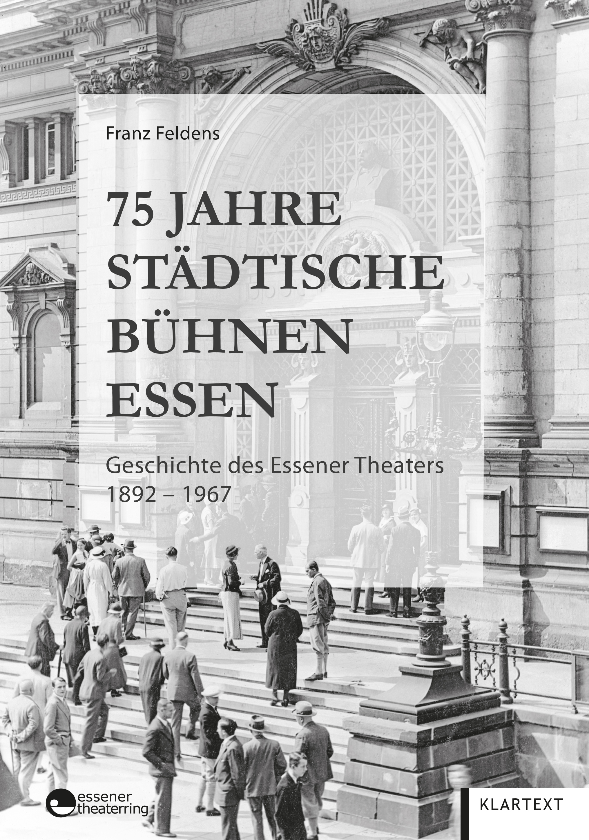 75 Jahre Städtische Bühnen Essen