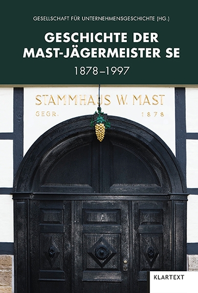 Geschichte der Mast-Jägermeister SE