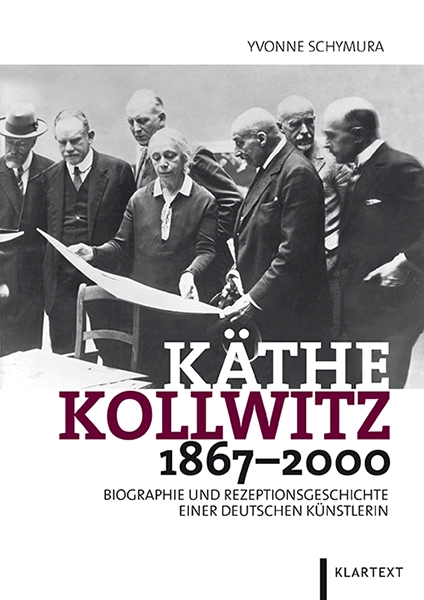 Käthe Kollwitz 1867–2000